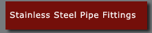 Stainless Steel Pipe Fittings